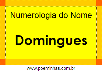 Numerologia do Nome Domingues