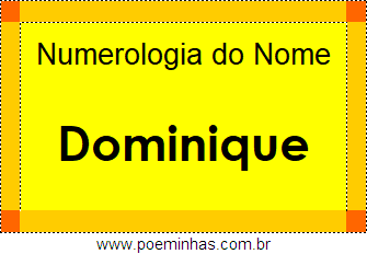 Numerologia do Nome Dominique