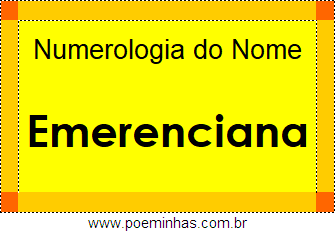 Numerologia do Nome Emerenciana