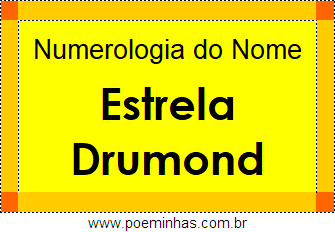 Numerologia do Nome Estrela Drumond
