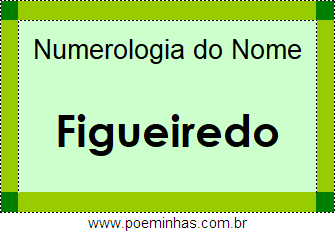 Numerologia do Nome Figueiredo