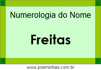Numerologia do Nome Freitas