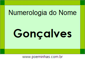 Numerologia do Nome Gonçalves