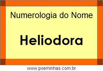 Numerologia do Nome Heliodora