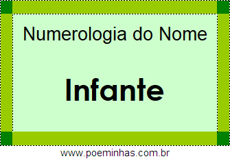 Numerologia do Nome Infante