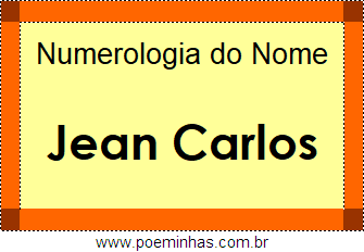 Numerologia do Nome Jean Carlos
