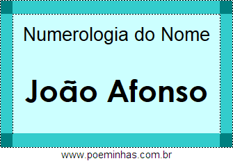 Numerologia do Nome João Afonso