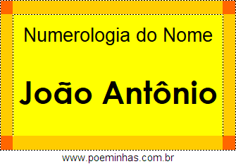 Numerologia do Nome João Antônio