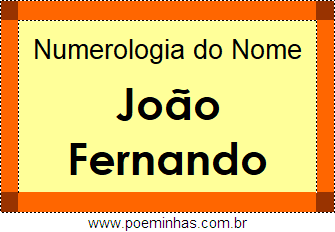 Numerologia do Nome João Fernando