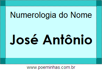 Numerologia do Nome José Antônio