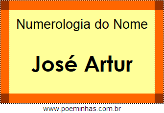 Numerologia do Nome José Artur