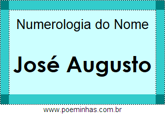 Numerologia do Nome José Augusto