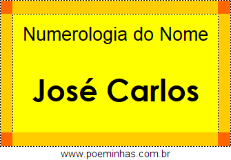 Numerologia do Nome José Carlos