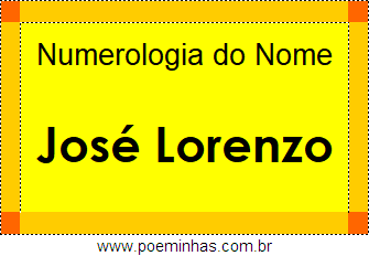Numerologia do Nome José Lorenzo