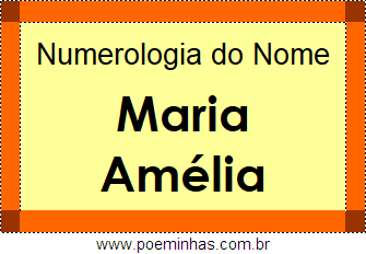 Numerologia do Nome Maria Amélia