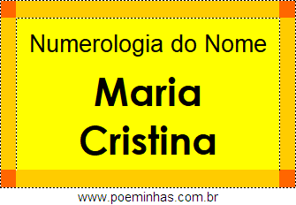 Numerologia do Nome Maria Cristina