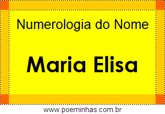 Numerologia do Nome Maria Elisa