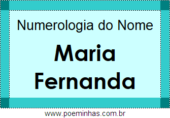Numerologia do Nome Maria Fernanda
