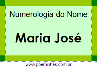 Numerologia do Nome Maria José