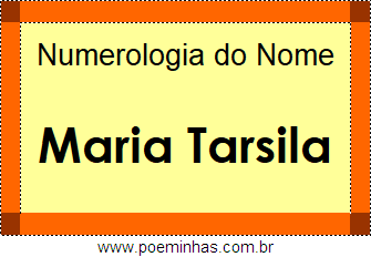 Numerologia do Nome Maria Tarsila