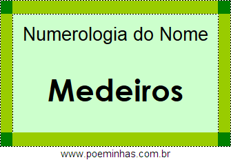 Numerologia do Nome Medeiros