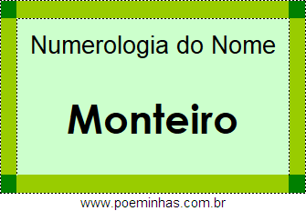 Numerologia do Nome Monteiro