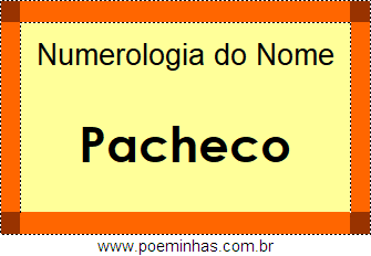 Numerologia do Nome Pacheco