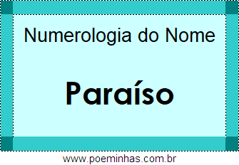 Numerologia do Nome Paraíso