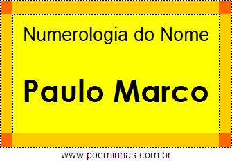 Numerologia do Nome Paulo Marco