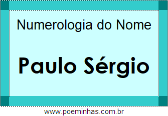 Significado do nome Paulo Sérgio - Dicionário de Nomes Próprios