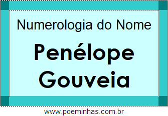 Numerologia do Nome Penélope Gouveia