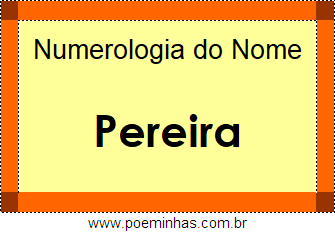 Numerologia do Nome Pereira
