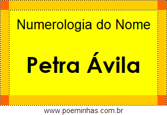 Numerologia do Nome Petra Ávila