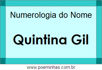 Numerologia do Nome Quintina Gil