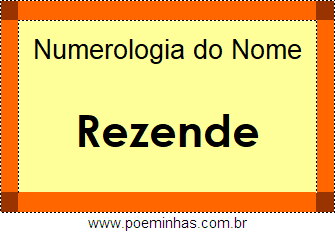 Numerologia do Nome Rezende