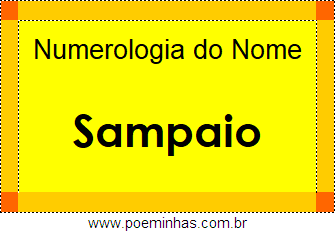 Numerologia do Nome Sampaio