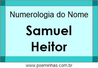 Numerologia do Nome Samuel Heitor
