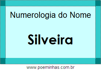 Numerologia do Nome Silveira