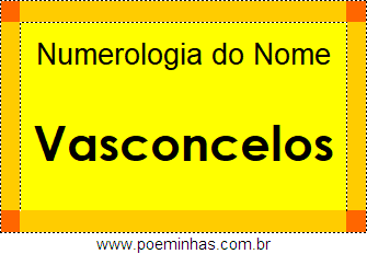 Numerologia do Nome Vasconcelos