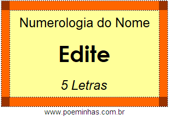 Numerologia do Nome Edite