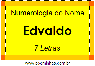 Numerologia do Nome Edvaldo