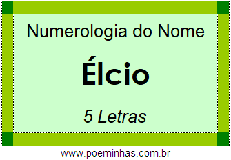 Numerologia do Nome Élcio