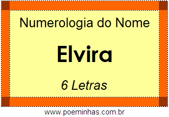 Numerologia do Nome Elvira