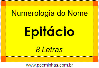 Numerologia do Nome Epitácio