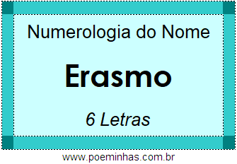 Numerologia do Nome Erasmo