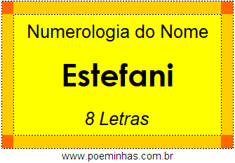 Numerologia do Nome Estefani