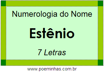 Numerologia do Nome Estênio