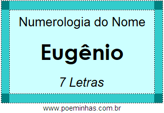 Numerologia do Nome Eugênio