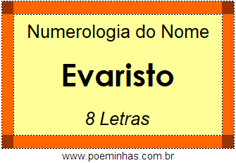 Numerologia do Nome Evaristo