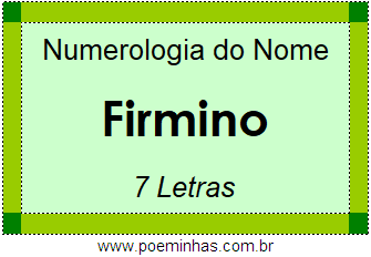 Numerologia do Nome Firmino